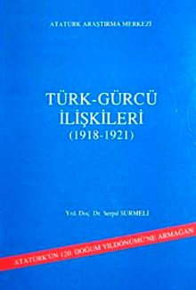Türk Gürcü İlişkileri (1918-1921)