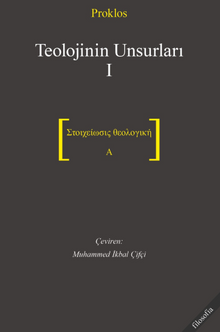Teolojinin Unsurları 1 & Στοιχείωσις θεολογική A