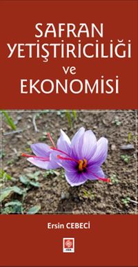 Safran Yetiştiriciliği ve Ekonomisi