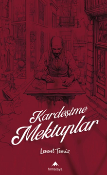 Kardeşime Mektuplar