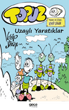Topuz &ndash; Uzaylı Yaratıklar