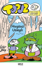 Topuz – Huysuz Uzaylı