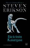 Biçicinin Kasırgası / Malazan Yitikler Kitabı 7 (Ciltli)