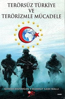 Terörsüz Türkiye ve Terörizmle Mücadele