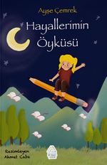 Hayallerimin Öyküsü 