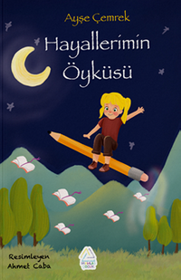 Hayallerimin Öyküsü 