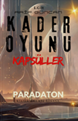 Kader Oyunu Kapsüller