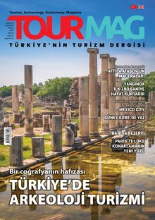 Tourmag Turizm Dergisi Temmuz-Ağustos-Eylül 2025  Yıl:12  Sayı:43