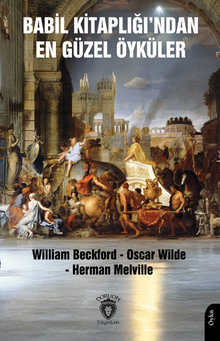 Babil Kitaplığı'ndan En Güzel Öyküler
