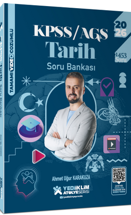 2026 KPSS AGS Atölye Serisi Genel Kültür Tarih Tamamı Video Çözümlü Soru Bankası
