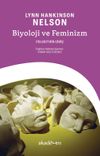 Biyoloji ve Feminizm: Felsefi Bir Giriş