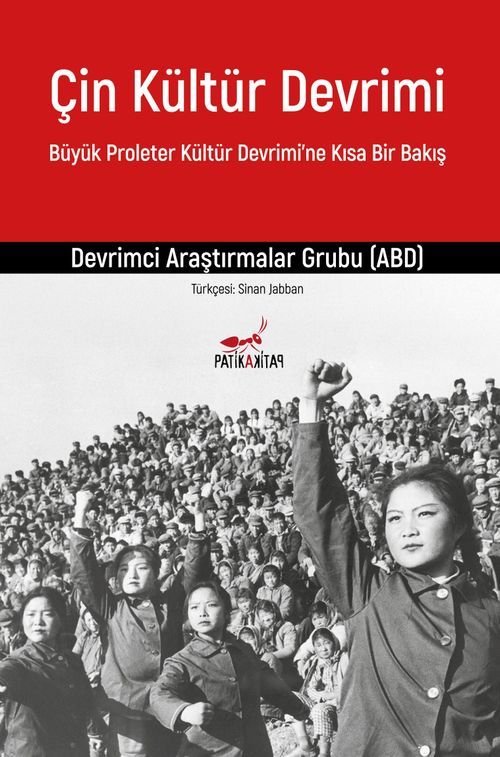 Çin Kültür Devrimi & Büyük Proleter Devrimi'ne Kısa Bir Bakış