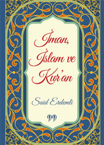 İman, İslam ve Kur'an (Cep Boy)