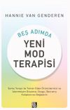 Beş Adımda Yeni Mod Terapisi