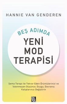 Beş Adımda Yeni Mod Terapisi