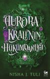 Aurora Kralı'nın H&uuml;k&uuml;mdarlığı