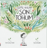 Cepte Kalan Son Tohum