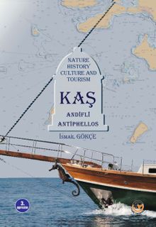 Kaş & Nature History Culture And Tourism Of (Research)
