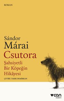 Csutora & Şahsiyetli Bir Köpeğin Hikayesi