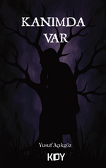 Kanımda Var