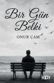 Bir Gün Belki