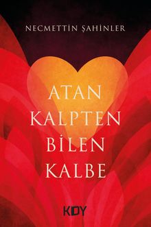 Atan Kalpten Bilen Kalbe