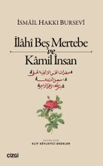 İlahî Beş Mertebe ve Kamil İnsan