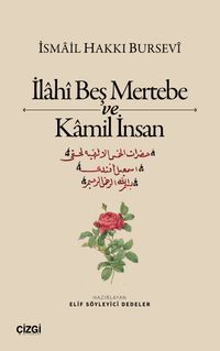 İlahî Beş Mertebe ve Kamil İnsan