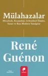 Mülahazalar &amp; Metafizik, Kozmoloji, Geleneksel İlimler, Sanat ve Bazı Modern Yanılgılar