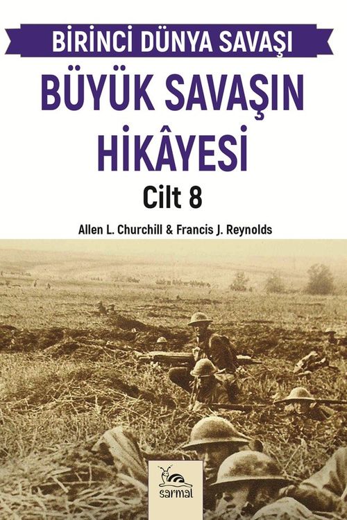 Büyük Savaşın Hikayesi Cilt 8