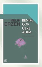 Benim Çok Ülke Adım (Toplu Şiirler II)