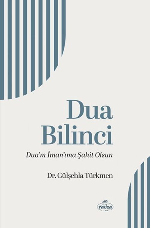 Dua Bilinci & Dua'm İman'ıma Şahit Olsun