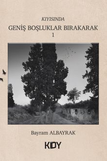 Geniş Boşluklar Bırakarak