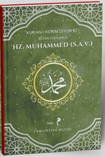 Kuran'ı Kerim Diyor Ki! Hz. Muhammed (S.A.V)