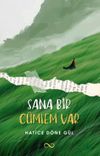 Sana Bir C&uuml;mlem Var