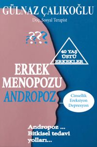 Erkek Menopozu Andropoz