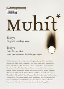Muhit Dergi Aylık Edebiyat Dergisi Sayı:68 Ağustos 2025