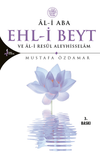 Ehl-i Beyt ve Al-i Res&uuml;l Aleyhisselam & Al-i Aba