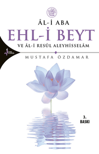 Ehl-i Beyt ve Al-i Resül Aleyhisselam & Al-i Aba