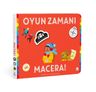 Oyun Zamanı - Macera