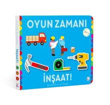 Oyun Zamanı - İnşaat