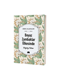 Beyaz Zambaklar Ülkesinde