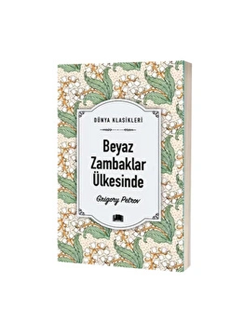Beyaz Zambaklar Ülkesinde