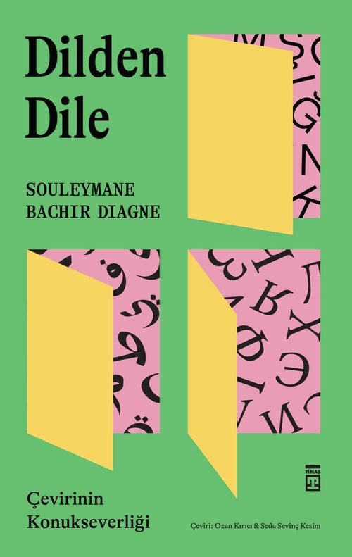Dilden Dile & Çevirinin Konukseverliği