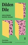 Dilden Dile &amp; Çevirinin Konukseverliği