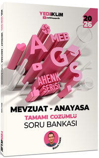 2026 MEB AGS Ahenk Serisi Mevzuat - Anayasa Tamamı Çözümlü Soru Bankası