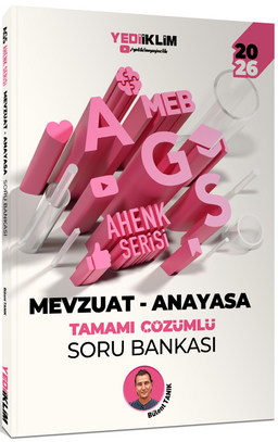 2026 MEB AGS Ahenk Serisi Mevzuat - Anayasa Tamamı Çözümlü Soru Bankası