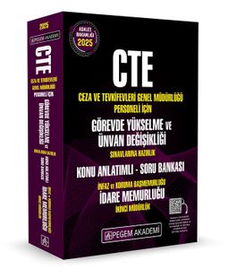 2025 CTE Adalet Bakanlığı Ceza ve Tevkifevleri Genel Müdürlüğü Personeli İçin Görevde Yükselme ve Ünvan Değişikliği Konu Anlatımlı Soru Bankası İdare Memurluğu