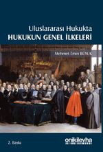 Uluslararası Hukukta Hukukun Genel İlkeleri