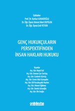 Genç Hukukçuların Perspektifinden İnsan Hakları Hukuku